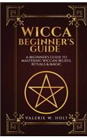 Wicca for Beginners