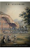 Der Schulmeister Von Knortzigen