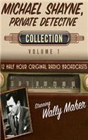Michael Shayne, Private Detective, Collection 1