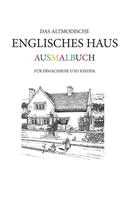 Das altmodische Englisches Haus Ausmalbuch