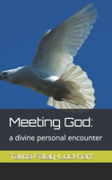 Meeting God