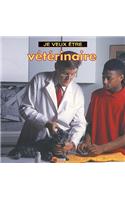 Je Veux Etre Veterinaire