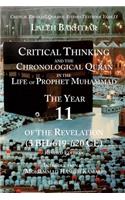 Critical Thinking and the Chronological Quran Book 11 in the Life of Prophet Muhammad