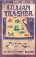 Lillian Trasher: The Greatest Wonder in Egypt