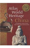 Atlas of World Heritage--China
