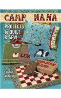 Camp Nana - Projects to Quilt and Sew