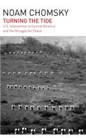 Turning the Tide: U.S. Intervention in Central America and the Struggle for Peace(English)