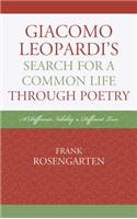 Giacomo Leopardi’s Search For a Common Life Through Poetry