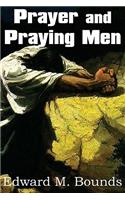 Prayer and Praying Men