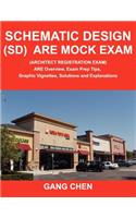 Schematic Design (Sd) Are Mock Exam (Architect Registration Exam)