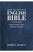 How We Get Our English Bible