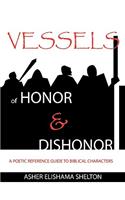 Vessels of Honor & Dishonor