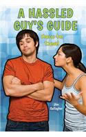 Hassled Guy's Guide