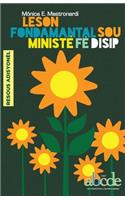 Leson Fondamantal Sou Ministè Fè Disip - Resous