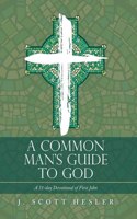 Common Man's Guide to God