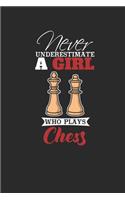 Never Underestimate A Girl Who Plays Chess: Never Underestimate Notebook, Graph Paper (6" x 9" - 120 pages) Sports and Recreations Themed Notebook for Daily Journal, Diary, and Gift