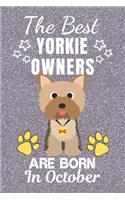 The Best Yorkie Owners Are Born In October