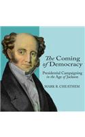 The Coming of Democracy