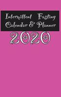 Intermittent Fasting Calendar & Planner 2020