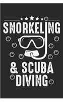 Snorkeling & Scuba Diving: Lustiger Scuba Diver Wassersport Notizbuch liniert 120 Seiten für Notizen Zeichnungen Formeln Organizer Tagebuch