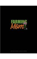 Farming Mom