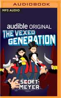 Vexed Generation