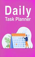 Daily Task Planner: Wonderful Daily Task Planner / 2021 Planner For Men And Women. Ideal Planner 2021 For Adults And Daily Planner 2021 For All Ages. Get This Daily Jou