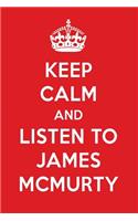 Keep Calm and Listen to James McMurty: James McMurty Designer Notebook