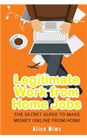 Legitimate Work from Home Jobs