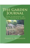 Garden Journal: An Annual Journal for Gardens in the Phoenix Area