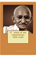 A Story of My Experiments with Truth