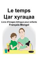 Français-Mongol Le temps Livre d'images bilingue pour enfants