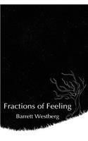 Fractions of Feeling