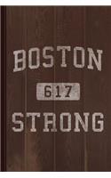 Boston Strong Vintage Journal Notebook: Blank Lined Ruled for Writing 6x9 120 Pages