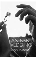 An NSB Wedding