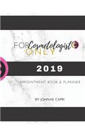 For Cosmetologist Only: Appointment Book & Planner