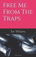 Free Me From The Traps