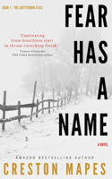 Fear Has a Name: (1 Crittendon Files)