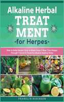 Alkaline Herbal Treatment for Herpes