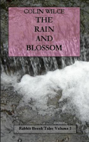 Rain and Blossom (Rabbit Brook Tales Volume 2)