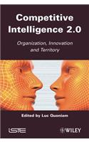 Competitive Inteligence 2.0: Organization, Innovation and Territory