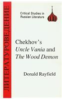 Chekhov's Uncle Vanya and the Wood Demon