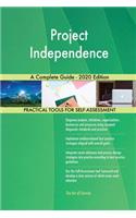 Project Independence A Complete Guide - 2020 Edition