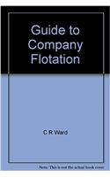 Guide to Company Flotation