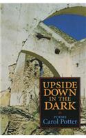 Upside Down in the Dark