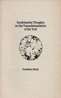 Insubstantial Thoughts on the Transubstantiation of Objects