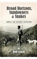 Broad Horizons, Sundowners & Snakes