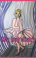 My hot diary