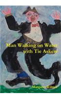 Man Walking on Water with Tie Askew