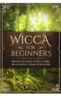 Wicca for Beginners